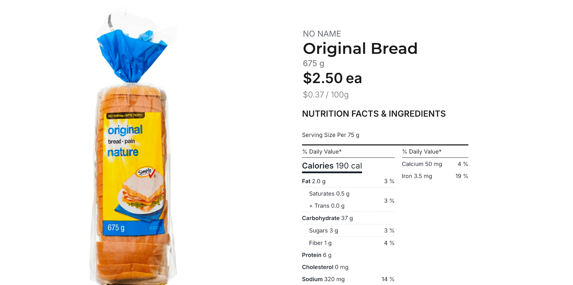 $2.50 for 675 g of white bread